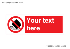 Custom Do Not Drop Sign